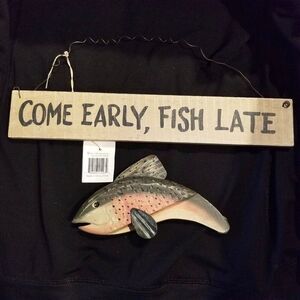 Come Early Fish Late Wooden Sign Wall Plaque Fisherman Fathers Day Man Cave